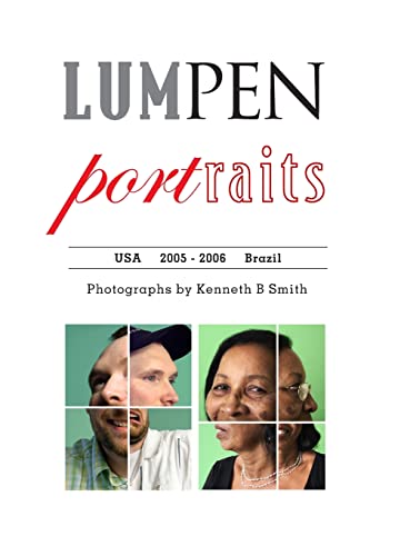 LUMPEN portraits: United States and Brazil