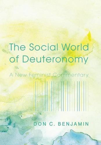 The Social World of Deuteronomy: A New Feminist Commentary