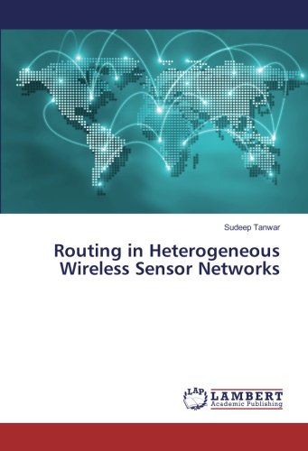 Routing in Heterogeneous Wireless Sensor Networks
