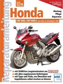 Honda CBF 1000 / CBF 1000 A: (mit ABS) ab Modelljahr 2006