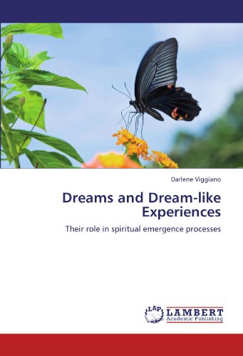 Dreams and Dream-like Experiences: Their role in spiritual emergence processes