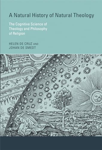 A Natural History of Natural Theology: The Cognitive Science of Theology and Philosophy of Religion