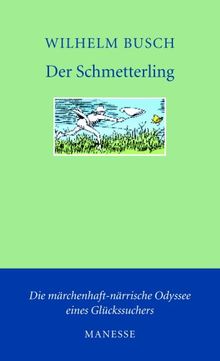 Der Schmetterling: Erzählung