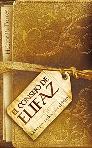 El consejo de Elifaz: Ocho principios para el éxito del libro de Job