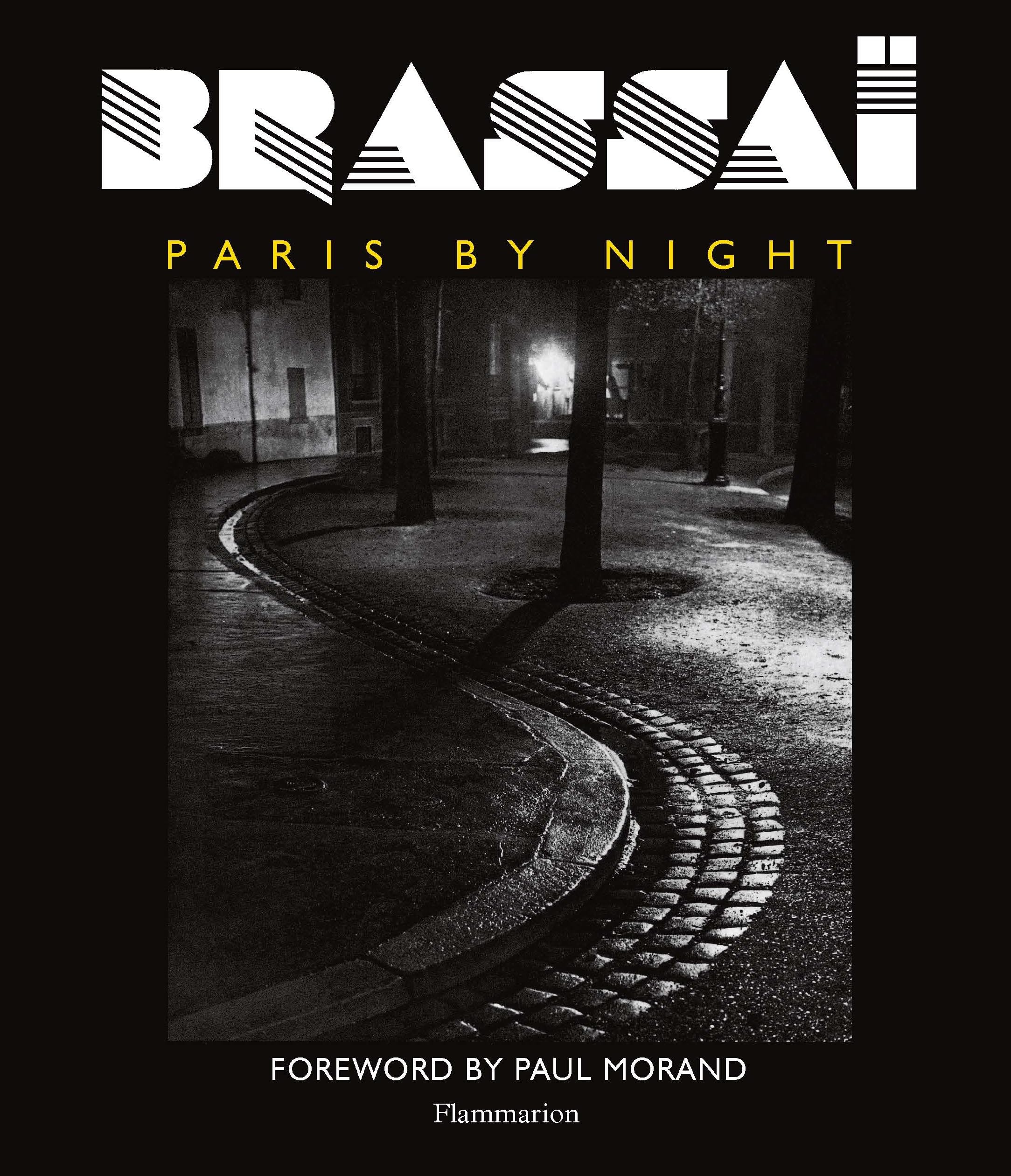 Brassaï Paris By Night