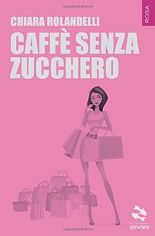 Caffè senza zucchero