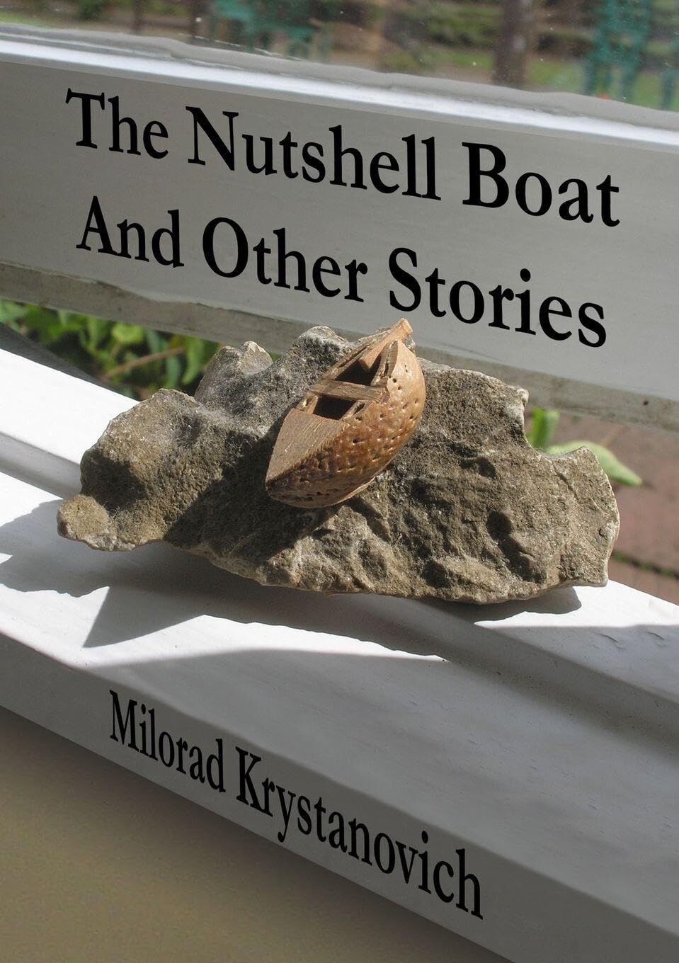 The Nutshell Boat and Other Stories