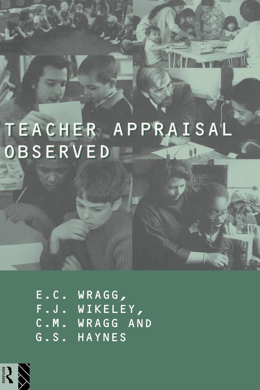 Teacher Appraisal Observed (Wiley Series in Child Care and)