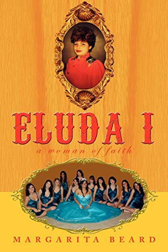 ELUDA I: a woman of faith
