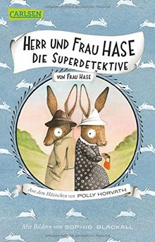 Herr und Frau Hase - Die Superdetektive von Horvath, Polly, Hase, Frau | Buch | Zustand gut
