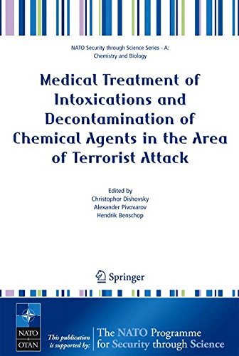 Medical Treatment of Intoxications and Decontamination of Chemical Agents in the Area of Terrorist Attack (Nato Security through Science Series A:, Band 1)