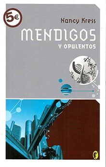 MENDIGOS Y OPULENTOS (BYBLOS, Band 0)