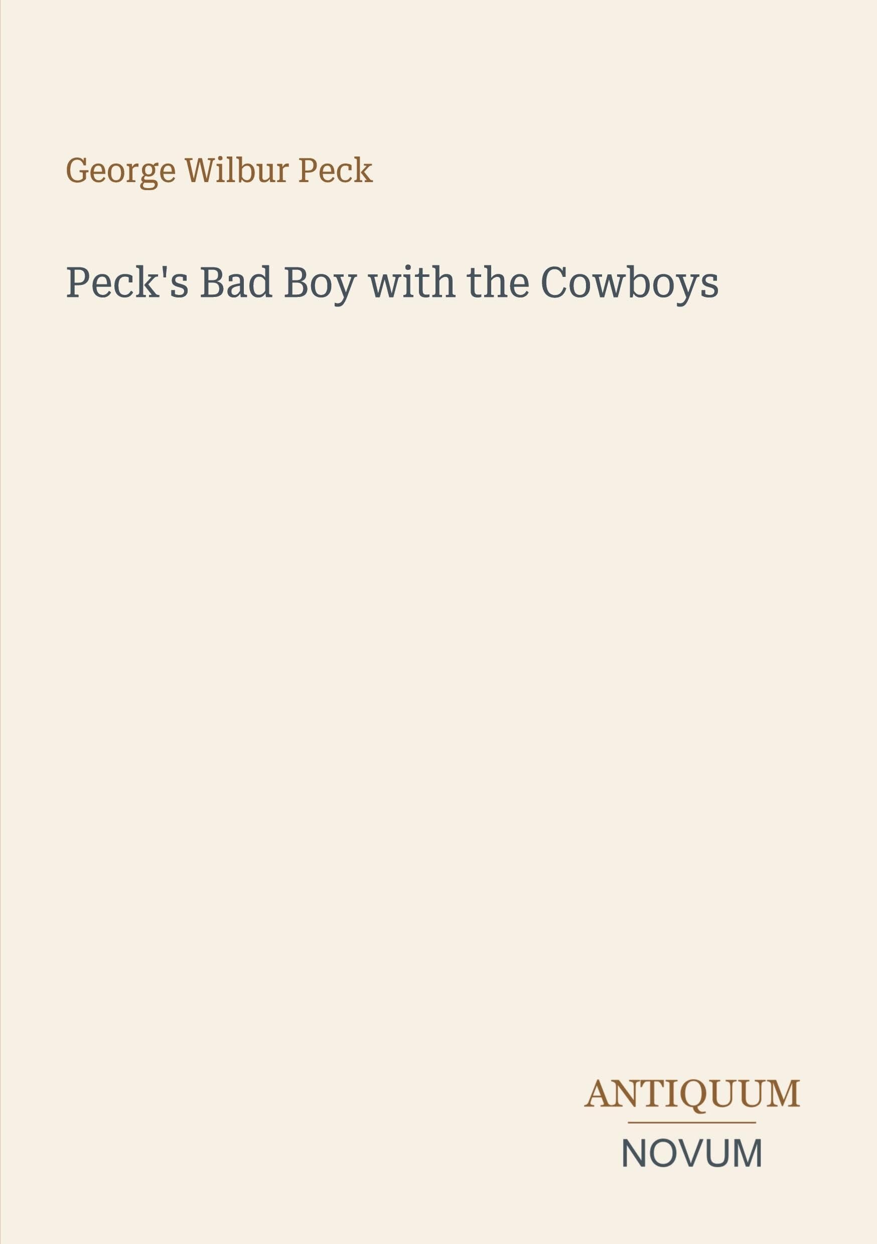 Peck's Bad Boy with the Cowboys