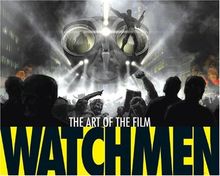 Watchmen: The Art of the Film