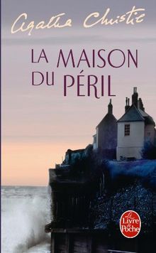 La maison du péril