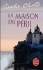 La Maison Du Peril