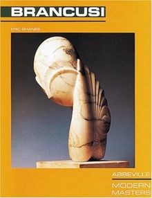 Constantin Brancusi (Modern Masters Series)