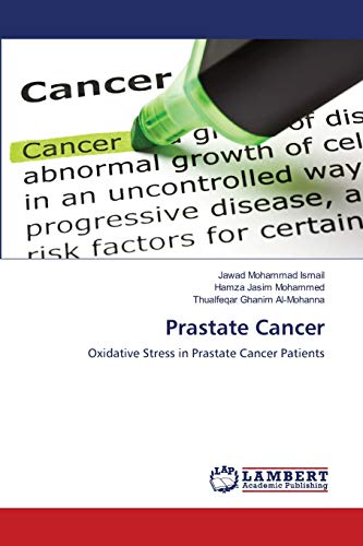 Prastate Cancer: Oxidative Stress in Prastate Cancer Patients