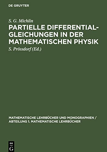 Partielle Differentialgleichungen in der mathematischen Physik