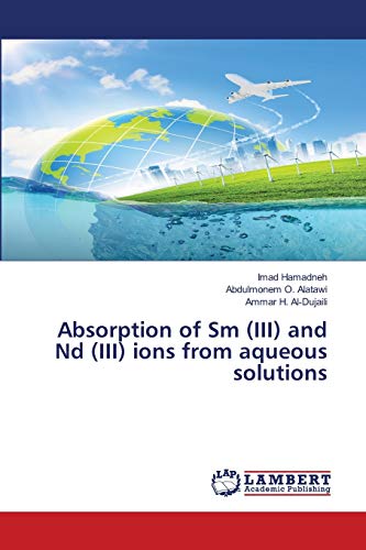 Absorption of Sm (III) and Nd (III) ions from aqueous solutions