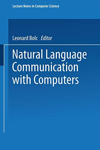 Natural Language Communication with Computers (Lecture Notes in Computer Science, 63, Band 63)