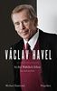 Vaclav Havel: In der Wahrheit leben
