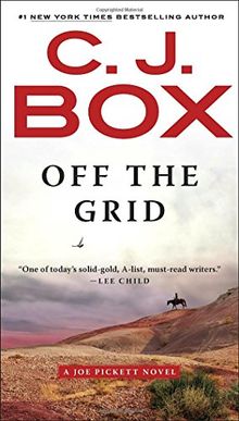 Off the Grid (A Joe Pickett Novel, Band 16)