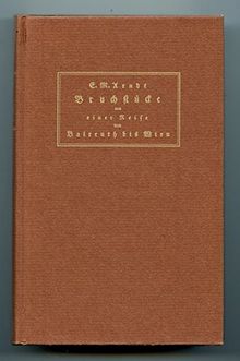 Bruchstücke aus einer Reise von Baireuth bis Wien im Sommer 1798