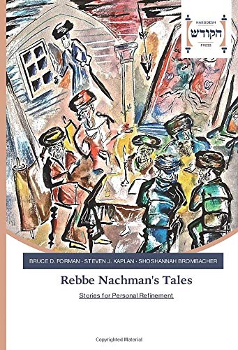 Rebbe Nachman's Tales: Stories for Personal Refinement