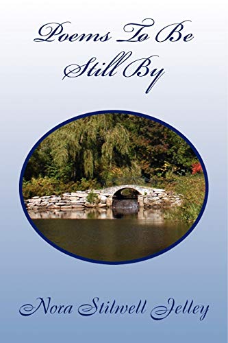 Poems To Be Still By