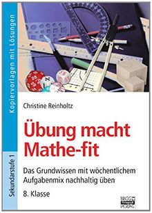 Übung macht Mathe-fit: 8. Klasse - Kopiervorlagen mit Lösungen