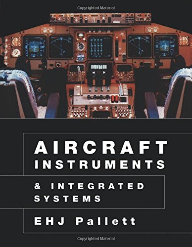 Aircraft Instruments and Integrated Systems