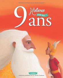 9 histoires pour mes 9 ans