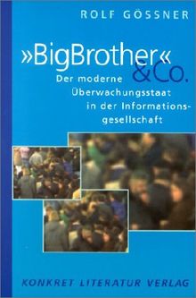 'BigBrother' & Co.