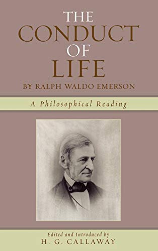 The Conduct of Life: By Ralph Waldo Emerson