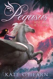 Rise of the Titans (Volume 5) (Pegasus, Band 5)