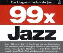 99 x Jazz - Das klingende Lexikon des Jazz