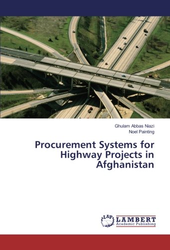 Procurement Systems for Highway Projects in Afghanistan