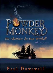 Powder Monkey: Die Abenteuer des Samuel Witchall