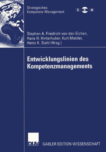 Entwicklungslinien des Kompetenzmanagements (Strategisches Kompetenz-Management)
