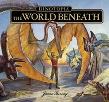 Dinotopia: The World Beneath (Calla Editions)