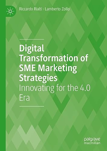 Digital Transformation of SME Marketing Strategies: Innovating for the 4.0 Era