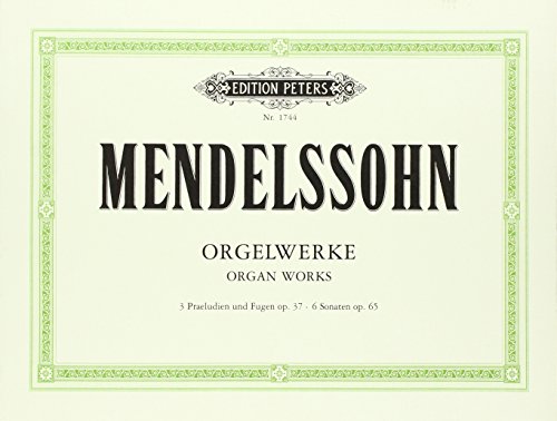 Orgelwerke - Felix Mendelssohn Bartholdy Kartoniert (TB)
