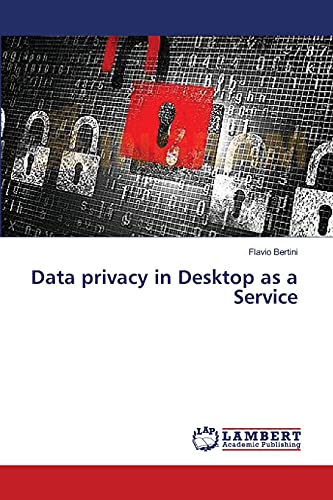 Data privacy in Desktop as a Service