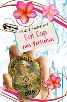 Ein Cop zum Verlieben