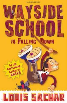 Wayside School Is Falling Down: Rejacketed