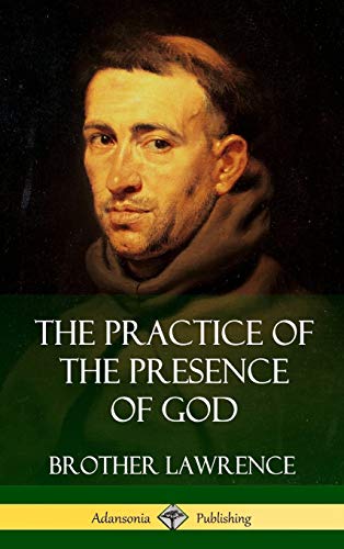 Brother Lawrence The Practice Of The Presence Of God (Hardcover)