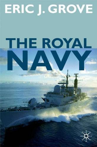 The Royal Navy Since 1815: A New Short History (British History in Perspective)