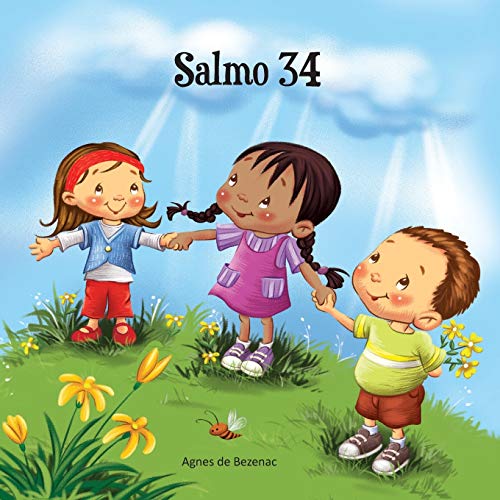 Salmo 34: A bondade de Deus (A Bíblia para Crianças, Band 5)
