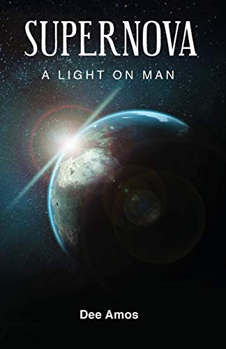 Supernova: A Light on Man